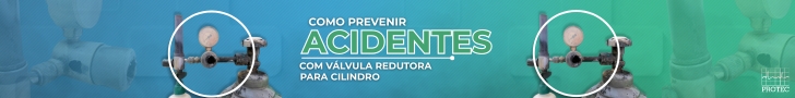Como Prevenir acidentes com a Válvula Redutora para Cilindros válvula-segurança-prevenção-acidentes